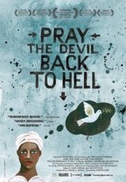 Dokumentarfilm Pray the Devil back to Hell